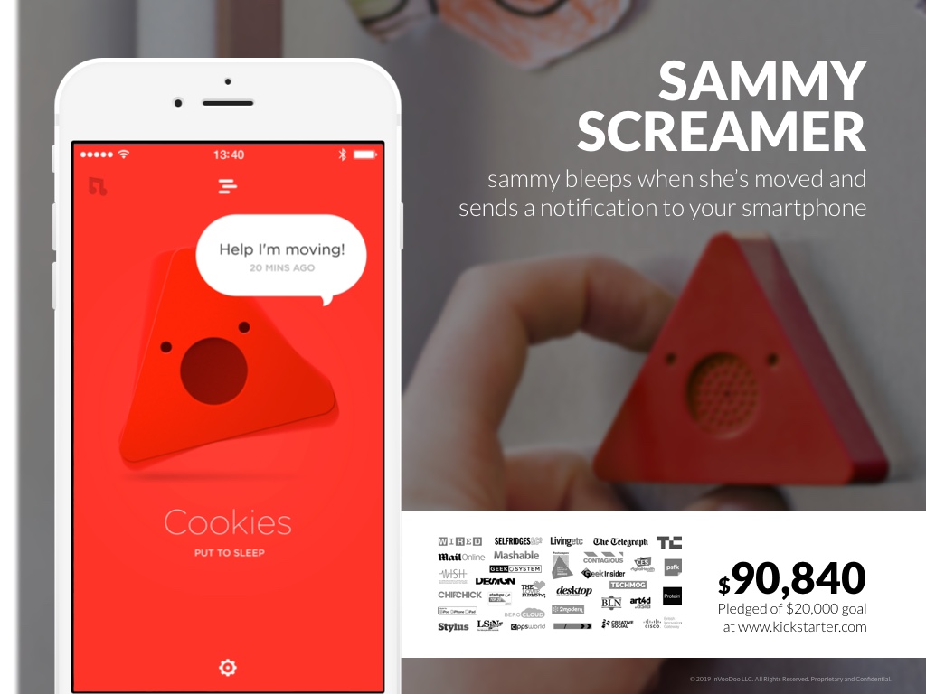 Sammy Screamer – sammy bleeps when she’s moved and sends a notification to your smartphone